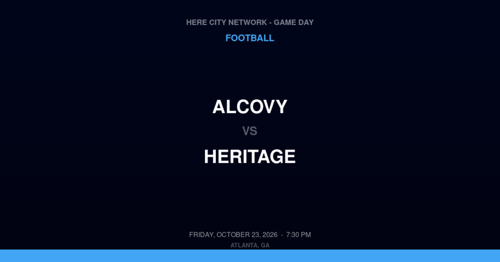 Alcovy vs. Heritage — Football Game Day — Conyers, GA — Oct 23, 2026