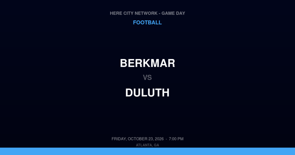 Berkmar vs. Duluth — Football Game Day — Duluth, GA — Oct 23, 2026
