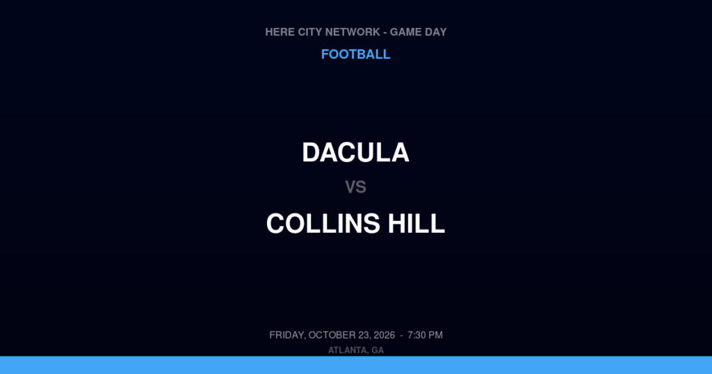 Dacula vs. Collins Hill — Football Game Day — Suwanee, GA — Oct 23, 2026