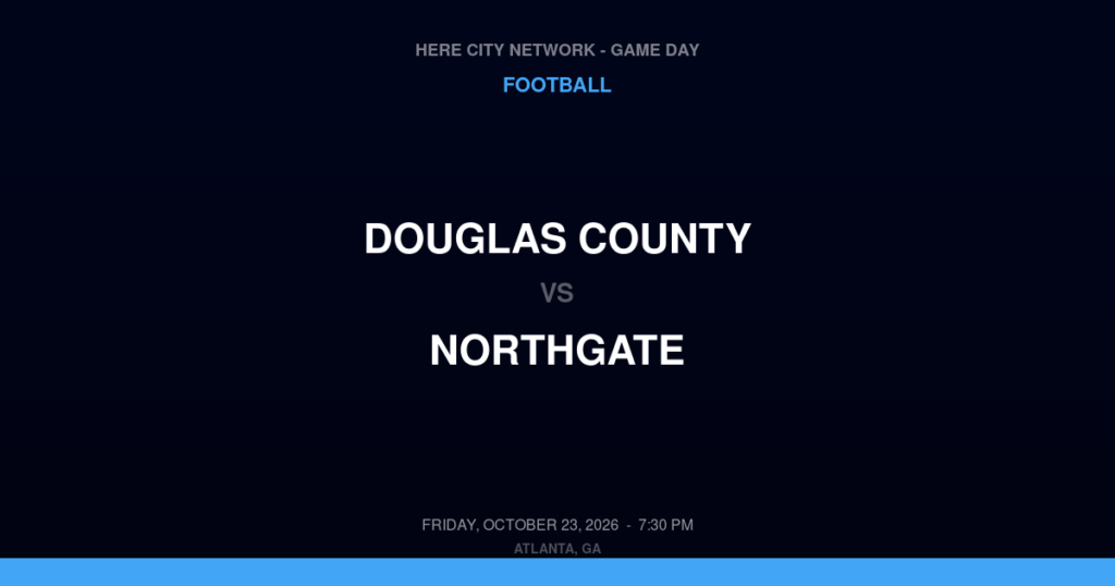 Douglas County vs. Northgate — Football Game Day — Newnan, GA — Oct 23, 2026