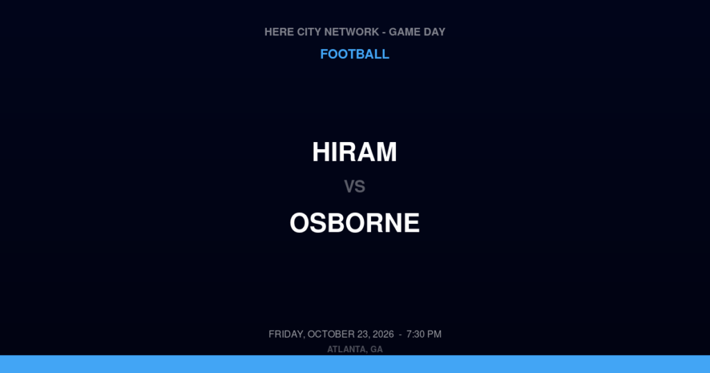 Hiram vs. Osborne — Football Game Day — Marietta, GA — Oct 23, 2026