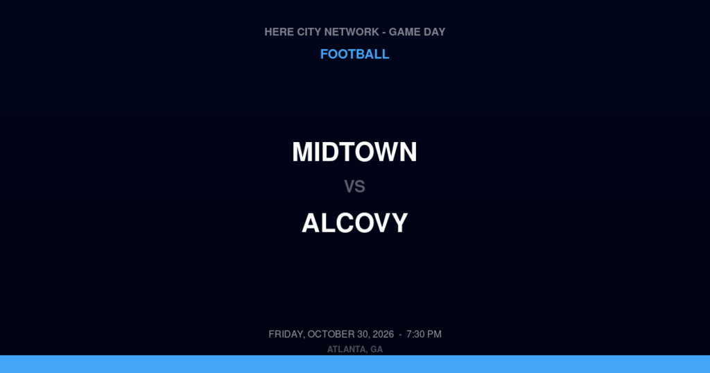 Midtown vs. Alcovy — Football Game Day — Covington, GA — Oct 30, 2026