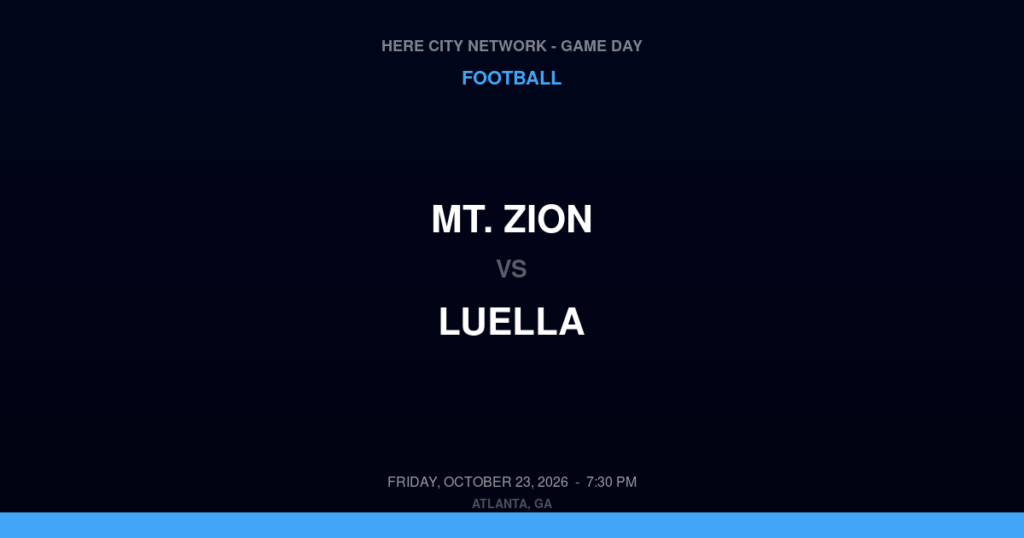 Mt. Zion vs. Luella — Football Game Day — Luella, GA — Oct 23, 2026