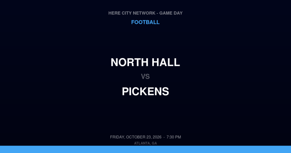 North Hall vs. Pickens — Football Game Day — Jasper, GA — Oct 23, 2026