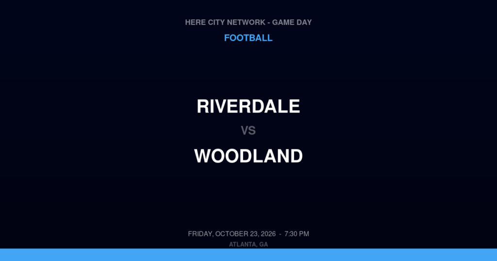 Riverdale vs. Woodland — Football Game Day — Stockbridge, GA — Oct 23, 2026
