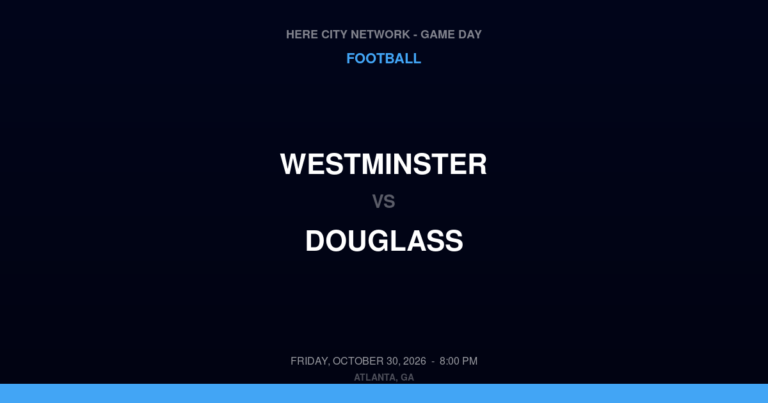 Westminster vs. Douglass — Football Game Day — Atlanta, GA — Oct 30, 2026